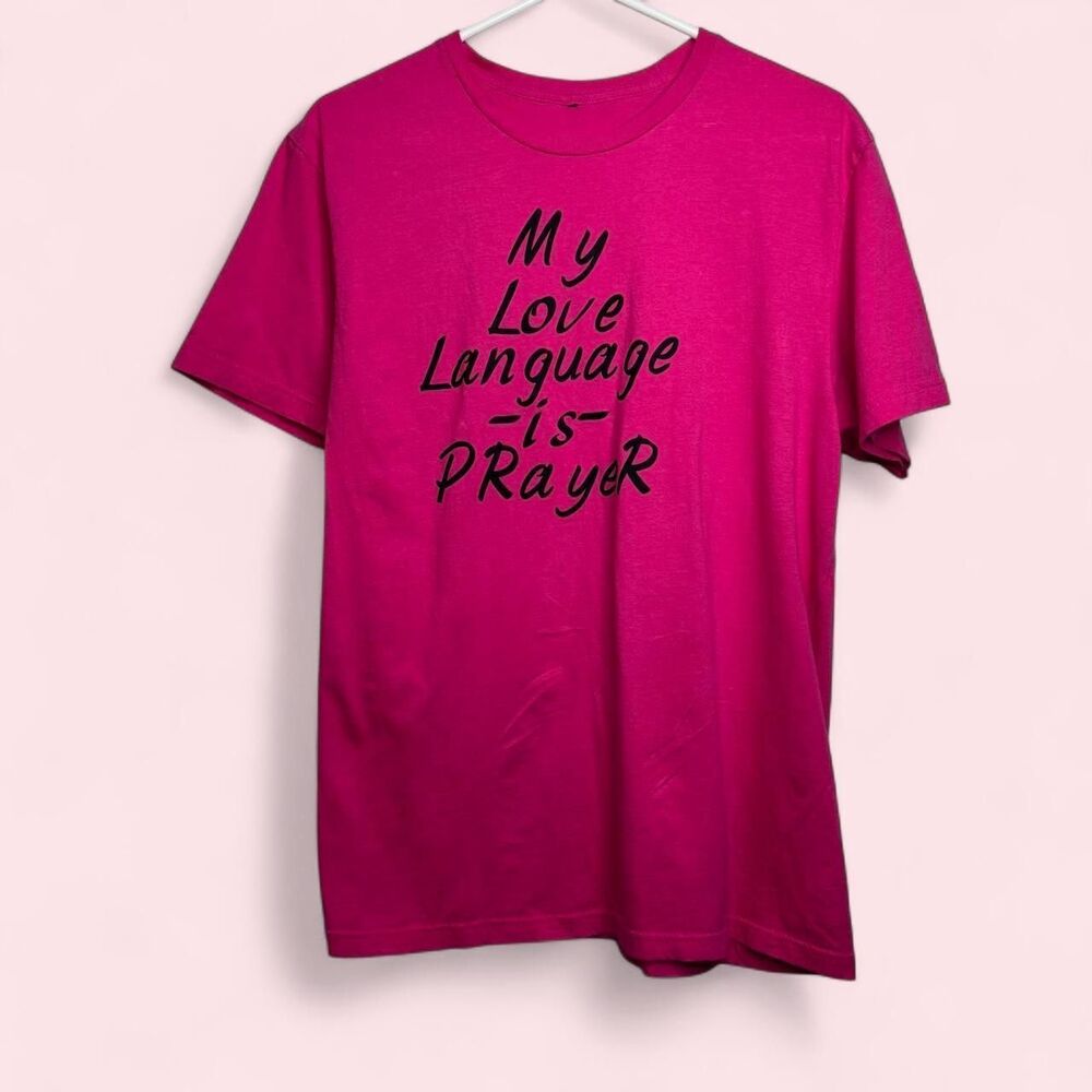 L "My Love Language is Prayer" Graphic Tee Hot Pink